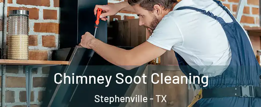  Chimney Soot Cleaning Stephenville - TX